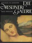 Die Dresdner Galerie - Alte Meister (veľký formát) - náhled