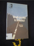 Vrah prchá k hranici - náhled