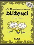 Blíženci - vašich 12 neodolatelných vlastností - náhled