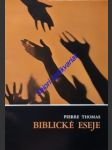 Biblické eseje - thomas pierre - náhled