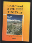 Cestování s Pěti Tibeťany - nové pohledy do starého tajemství - náhled