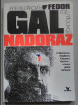 Jana Klusáková a Fedor Gál rozmlouvají nadoraz. O Mečiarovi, Kňažkovi, Klausovi, Havlovi-- a konci jedné revoluce - náhled