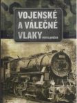 Vojenské a válečné vlaky - náhled