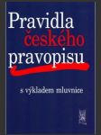Pravidla českého pravopisu s výkladem mluvnice - náhled