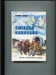 Zmizelá karavana - The lost wagon train - náhled