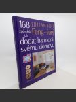 Feng-šuej - 168 způsobů jak dodat harmonii svému domovu - Lillian Too - náhled