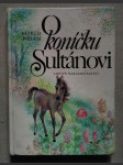 O koníčku Sultánovi - náhled