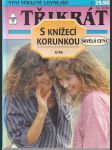 Třikrát - S knížecí rodinkou 8/96 - náhled