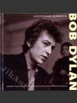 Bob Dylan - ilustrovaná biografie - náhled