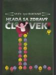 Hľadá sa zdravý človek - náhled