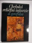 Chebská reliéfní intarzie a grafika - Praha prosinec 1986 - únor 1987, Cheb březen - červen 1987, Plzeň červenec - srpen 1987 - katalog výstavy - náhled