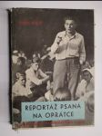 Reportáž psaná na oprátce - ve vězení gestapa na Pankráci r. 1943 - náhled
