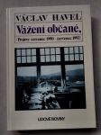 Vážení občané. Projevy červenec 1990 - červenec 1992 - náhled