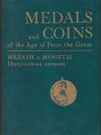 Medals and Coins of the Age Peter the Great (veľký formát) - náhled