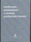 Používanie, interpretácia a význam jazykových výrazov - náhled