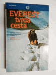 Everest - tvrdá cesta - první výstup jihozápadní stěnou - náhled