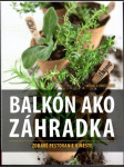 Balkón ako záhradka - náhled