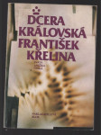 Dcera královská - svatá Anežka Česká - náhled