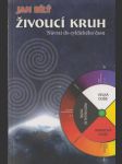 Živoucí kruh: Návrat cyklického času - náhled