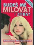 Budeš mě milovat i zítra? - náhled