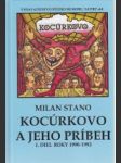 Kocúrkovo a jeho príbeh I. 1990-1992 - náhled