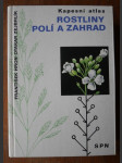 Rostliny polí a zahrad - Kapesní atlas - náhled