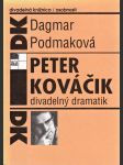 Peter Kováčik divadelný dramatik  - náhled