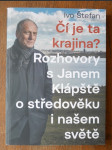 Čí je ta krajina? Rozhovory s Janem Klápště o středověku i našem světě - náhled