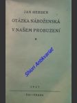 Otázka náboženská v našem probuzení - herben jan - náhled