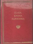 Zlatá kniha Slovenska 1918-1928. Jubilejný sborník - náhled
