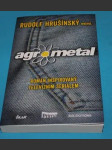 Agrometal - Hrušínský - podpis autora - náhled
