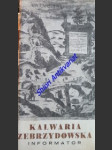 Kalwaria zebrzydowska informator - murawiec wieslaw ofm / bujak adam - náhled