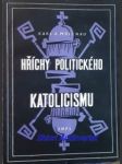 Hříchy politického katolicismu - pravá tvář církevní hierarchie - mollnau karl a. - náhled