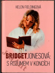 Bridget Jonesová - S rozumem v koncích - náhled