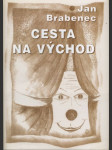 Cesta na východ - náhled