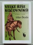 Velké říše kočovníků. Dvě tisíciletí ve stepích Evropy a Asie - náhled