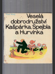 Veselá dobrodružství Kašpárka, Spejbla a Hurvínka - náhled