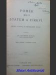 Poměr mezi státem a církví - jeho vývoj a přítomný čas - hobza antonín - náhled