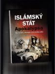 Islámský stát Apokalypsa (Jeho historie, strategie a vize zániku světa) - náhled