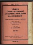 Výklad čtvera evangelií a desatera přikázání dle spiritismu - náhled