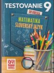 Matematika slovenský jazyk testovanie do vrecka 9 (malý formát) - náhled