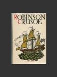 Život a zvláštní podivná dobrodružství Robinsona Crusoe... - náhled