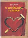 O socialismu s láskou - náhled