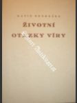 Životní otázky víry - hedegard david - náhled