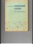 MARIÁNSKÉ SVÁTKY sbírka 31 májových rozjímání - náhled