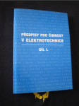 Předpisy pro činnost v elektrotechnice 1.díl - náhled