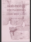 Okres Piešťany - stručná história a erby miest a obcí - náhled