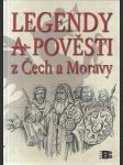 Legendy a pověsti z Čech a Moravy - náhled