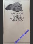 Tažení alexandra velikého - arriános - náhled