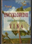 Nová encyklopedie českého a moravského vína - náhled
